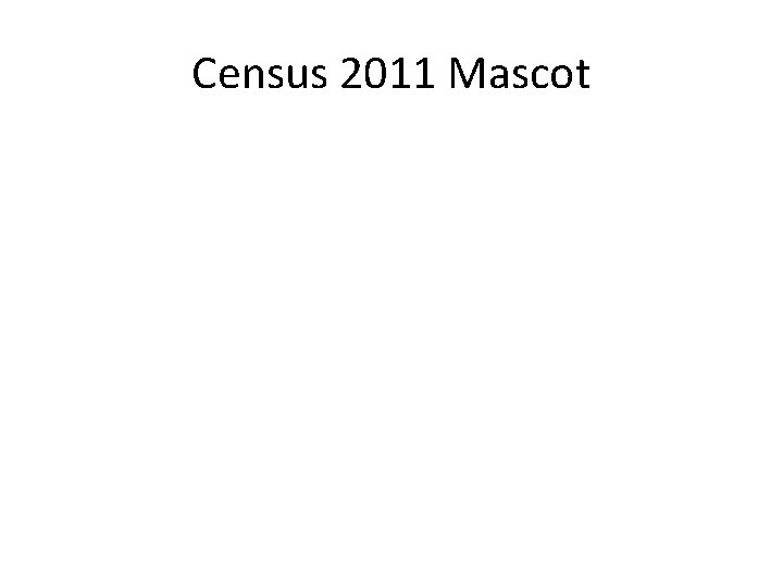 Census 2011 Mascot 