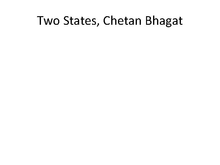Two States, Chetan Bhagat 