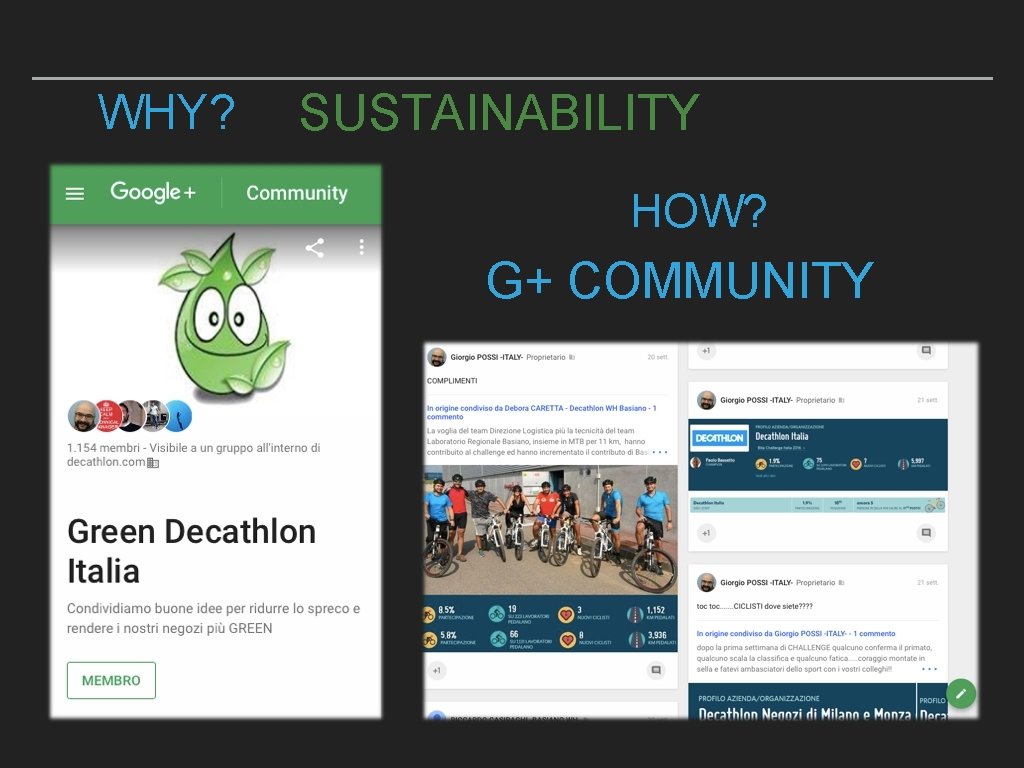 WHY? SUSTAINABILITY HOW? G+ COMMUNITY 