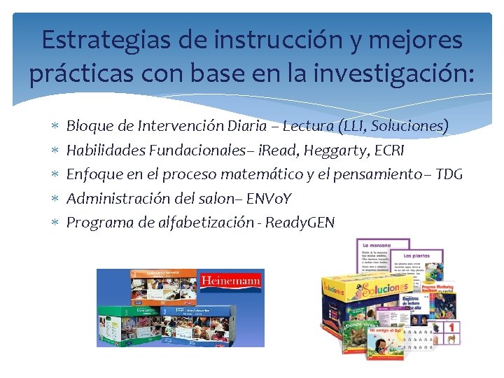 Estrategias de instrucción y mejores prácticas con base en la investigación: Bloque de Intervención