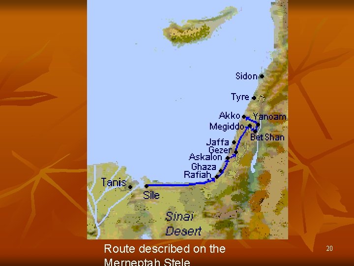 Route described on the 20 Route described on the 20