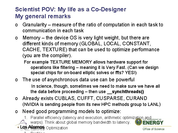 Scientist POV: My life as a Co-Designer My general remarks o Granularity – measure