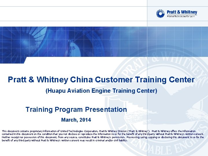 Pratt & Whitney China Customer Training Center (Huapu Aviation Engine Training Center) Training Program