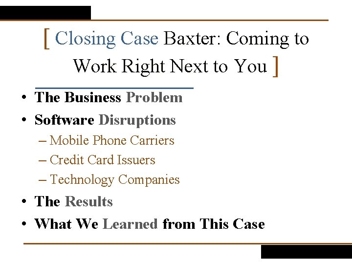 [ Closing Case Baxter: Coming to Work Right Next to You ] • The