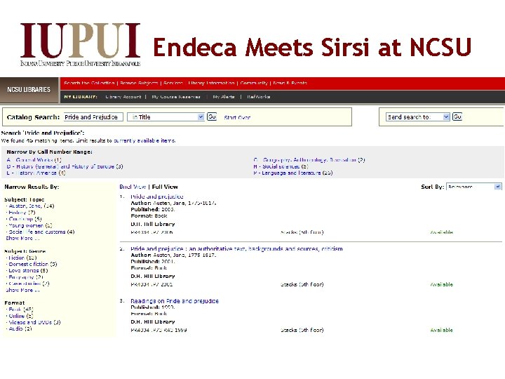 Endeca Meets Sirsi at NCSU 