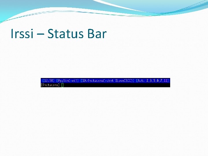 Irssi – Status Bar 