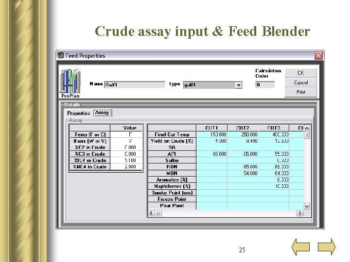 Crude assay input & Feed Blender 25 