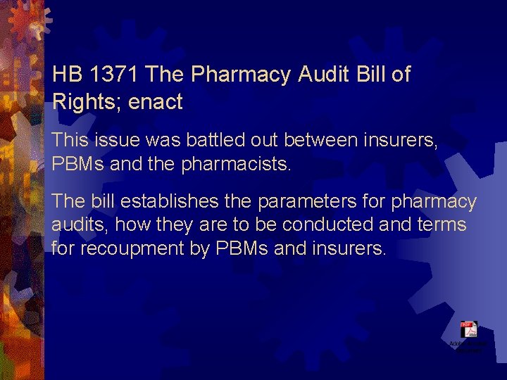 HB 1371 The Pharmacy Audit Bill of Rights; enact This issue was battled out
