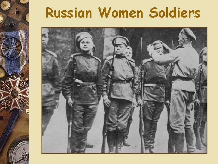 Russian Women Soldiers Russian Women Soldiers