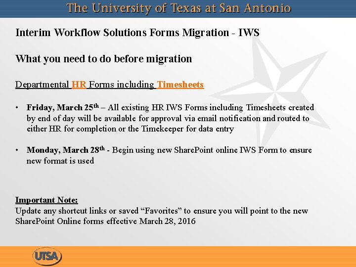 Interim Workflow Solutions Forms Migration - IWS What you need to do before migration