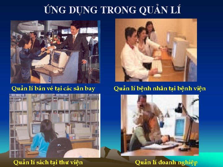 øng dông trong qu¶n lÝ Qu¶n lÝ b¸n vÐ t¹i c¸c s©n bay Qu¶n