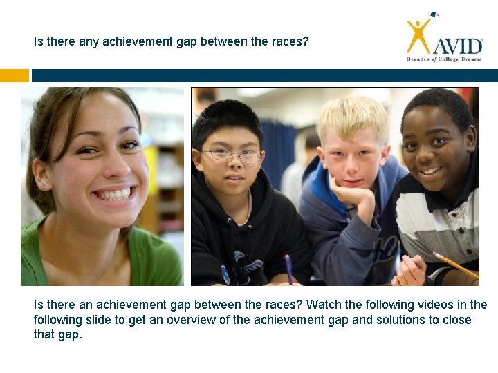 Is there any achievement gap between the races? Is there an achievement gap between