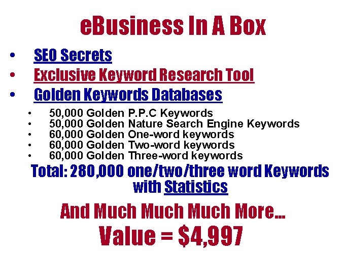 e. Business In A Box • • • SEO Secrets Exclusive Keyword Research Tool e. Business In A Box • • • SEO Secrets Exclusive Keyword Research Tool