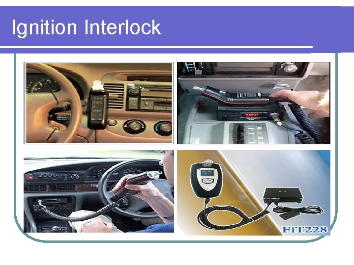 Ignition Interlock 