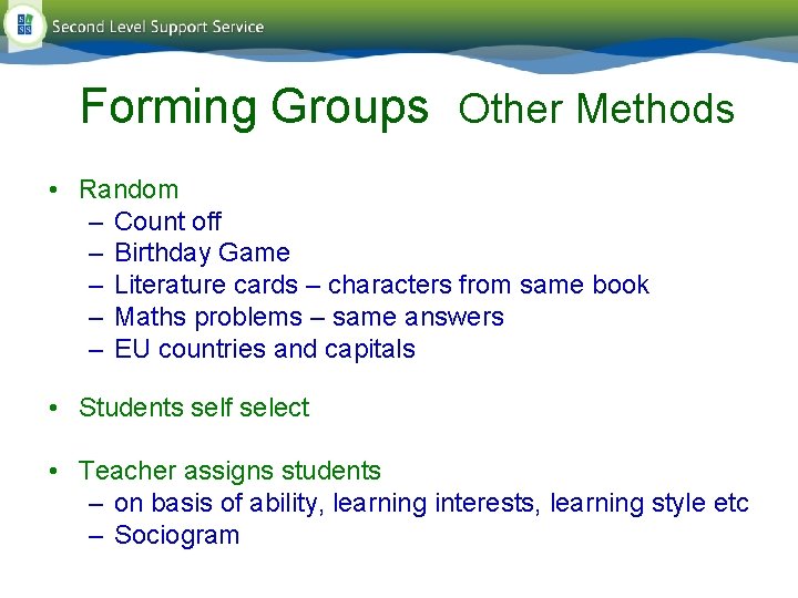Forming Groups Other Methods • Random – Count off – Birthday Game – Literature Forming Groups Other Methods • Random – Count off – Birthday Game – Literature