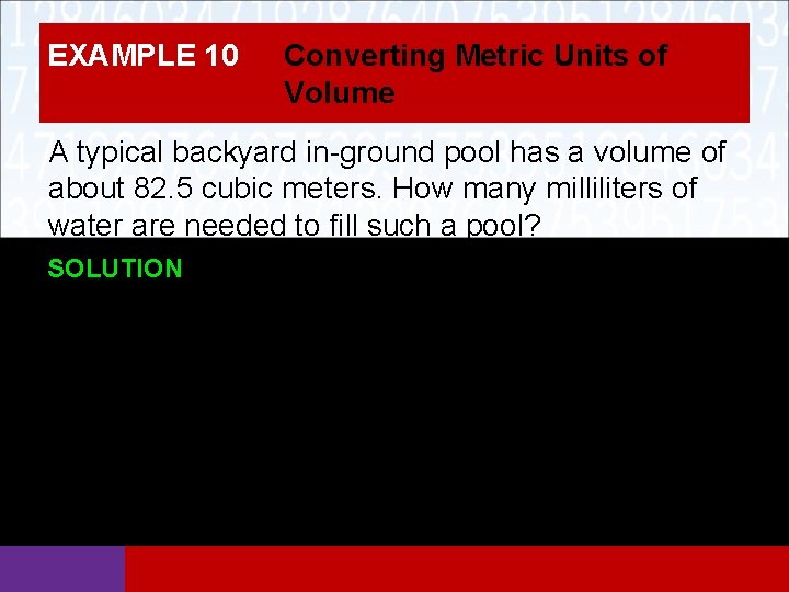 EXAMPLE 10 Converting Metric Units of Volume A typical backyard in-ground pool has a