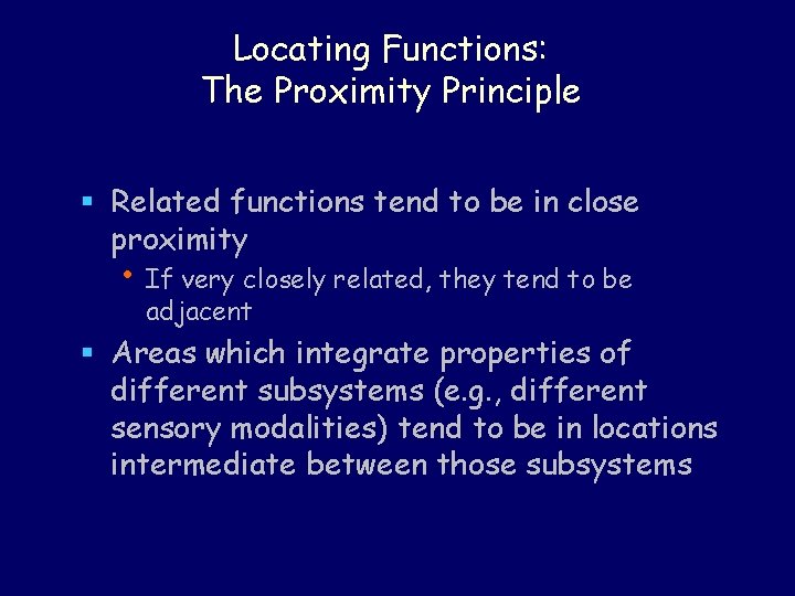 Locating Functions: The Proximity Principle § Related functions tend to be in close proximity