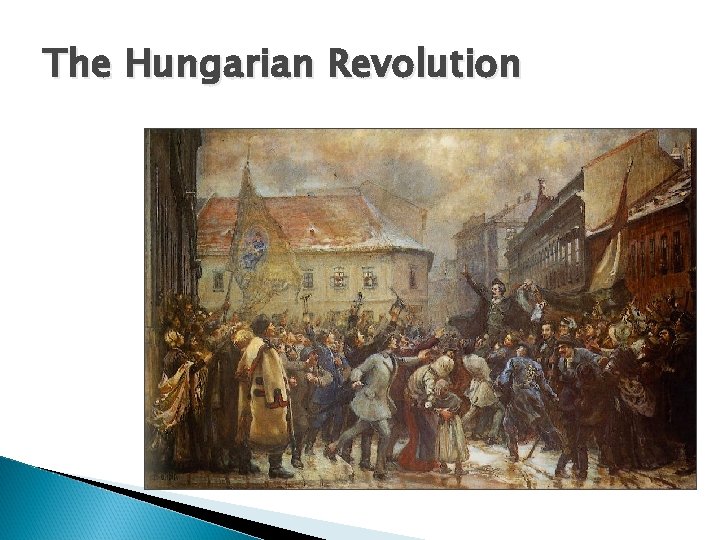 The Hungarian Revolution 