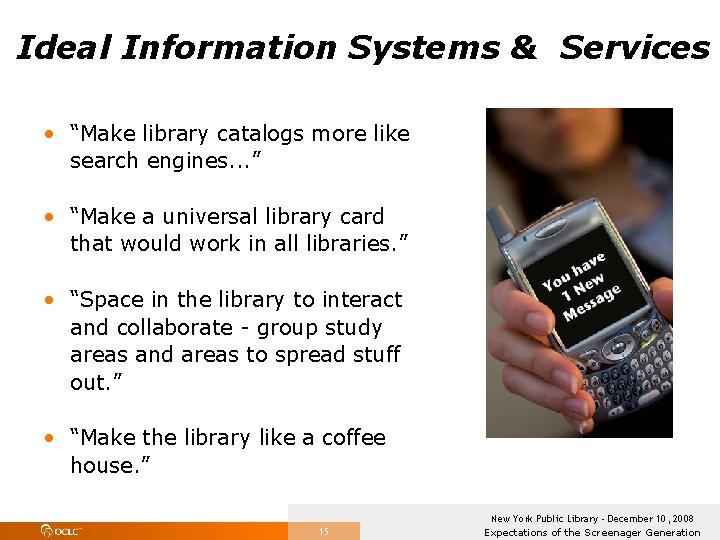 Ideal Information Systems & Services • “Make library catalogs more like search engines. .