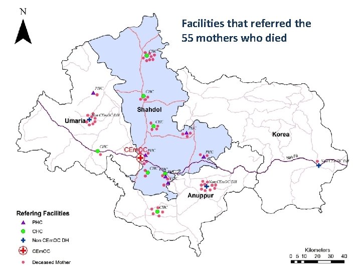 Facilities that referred the 55 mothers who died Facilities that referred the 55 mothers who died