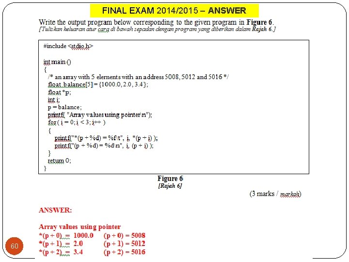FINAL EXAM 2014/2015 – ANSWER 60 