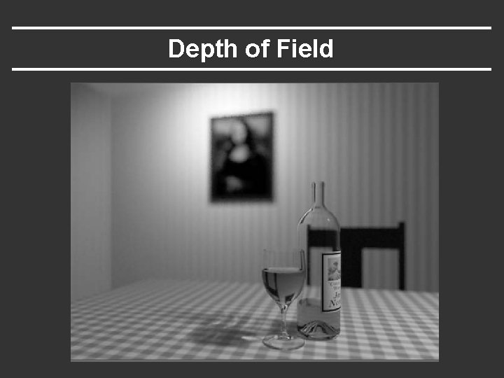 Depth of Field 