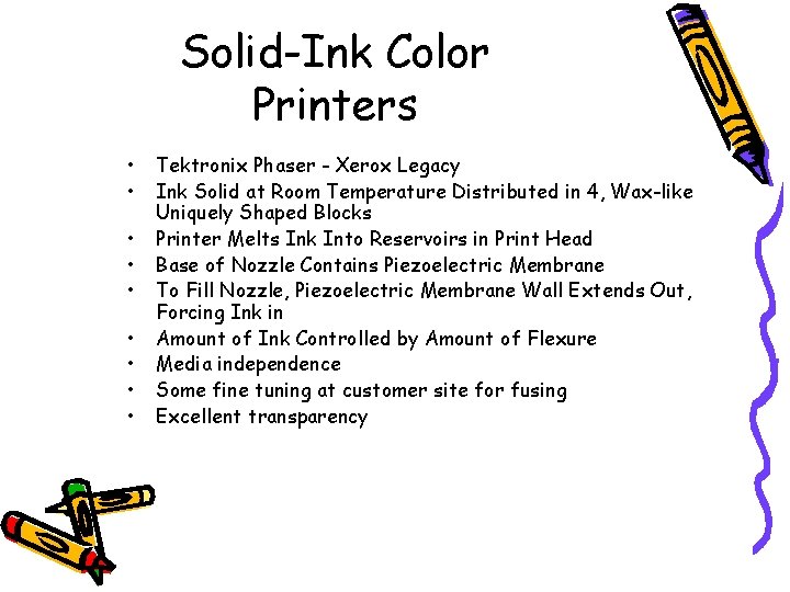 Solid-Ink Color Printers • • • Tektronix Phaser - Xerox Legacy Ink Solid at