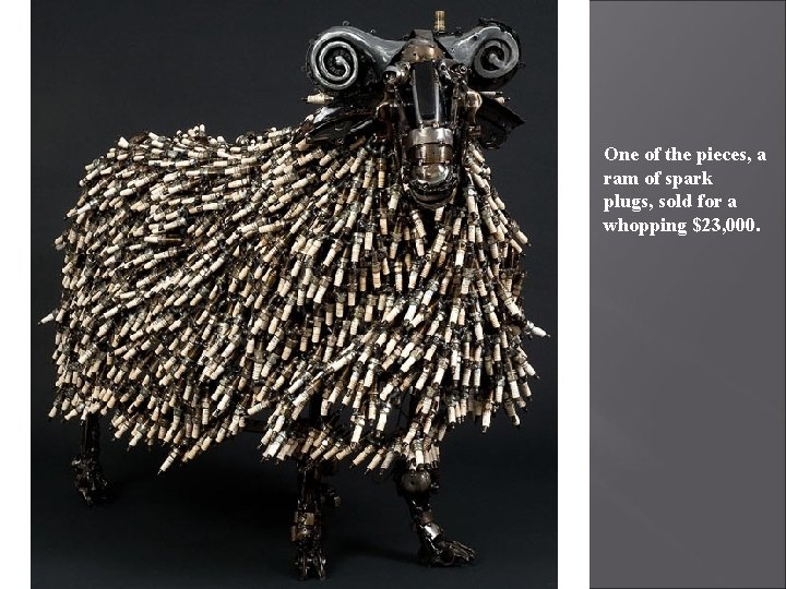 One of the pieces, a ram of spark plugs, sold for a whopping $23,