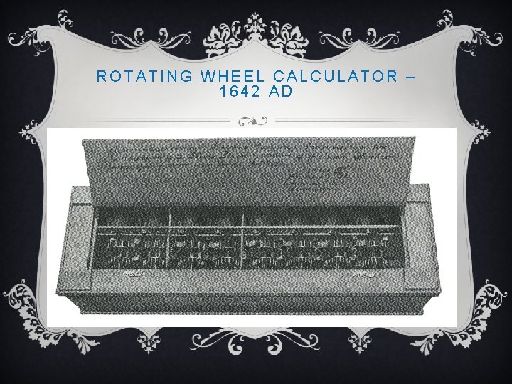 ROTATING WHEEL CALCULATOR – 1642 AD 