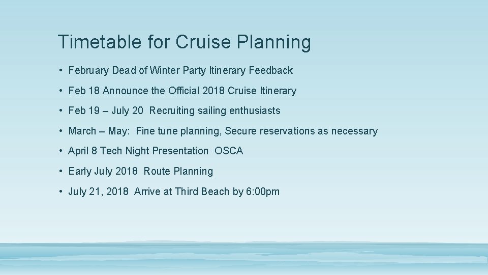 Timetable for Cruise Planning • February Dead of Winter Party Itinerary Feedback • Feb