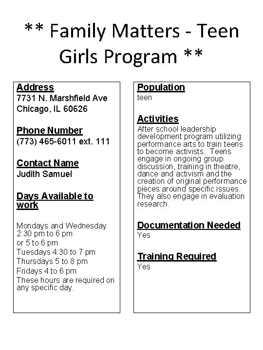 ** Family Matters - Teen Girls Program ** Address Population 7731 N. Marshfield Ave