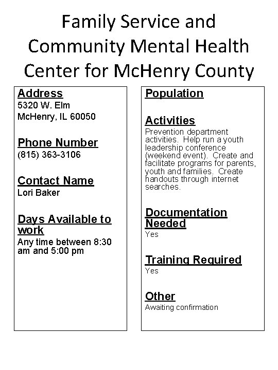 Family Service and Community Mental Health Center for Mc. Henry County Address 5320 W.