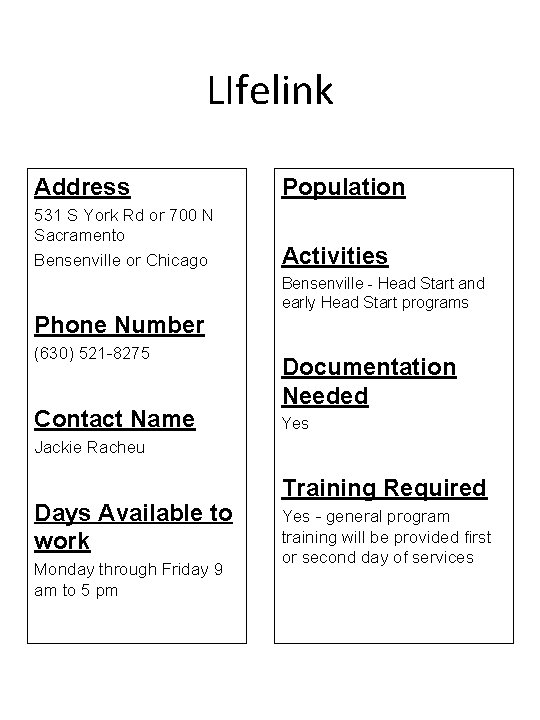 LIfelink Address Population 531 S York Rd or 700 N Sacramento Bensenville or Chicago