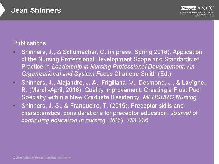 Jean Shinners Publications • Shinners, J. , & Schumacher, C. (in press, Spring 2016).