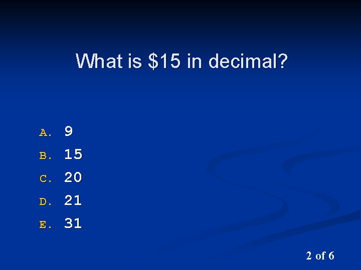 I Clicker Questions Cnit 1 E After 3