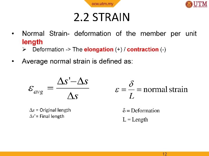 2. 2 STRAIN 12 