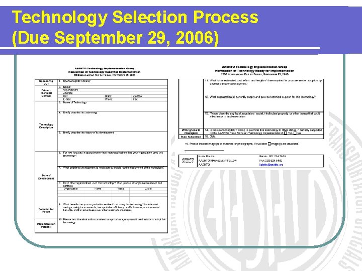 Technology Selection Process (Due September 29, 2006) Technology Selection Process (Due September 29, 2006)
