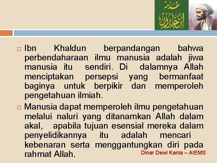 Konsep Pendidikan Ibn Khaldun Dalam Kitab Muqaddimah Dinar