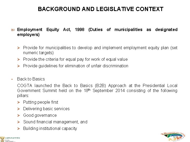 BACKGROUND AND LEGISLATIVE CONTEXT Employment Equity Act, 1998 (Duties of municipalities as designated employers)
