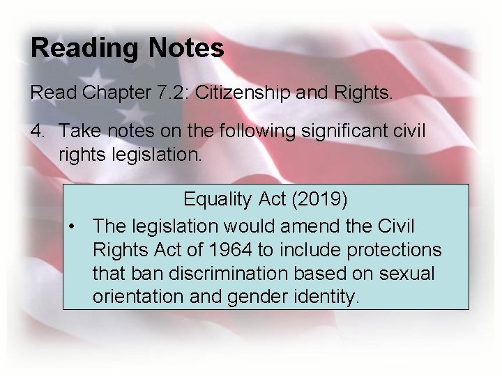 Reading Notes Read Chapter 7. 2: Citizenship and Rights. 4. Take notes on the