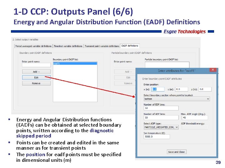 1 -D CCP: Outputs Panel (6/6) Energy and Angular Distribution Function (EADF) Definitions Energy