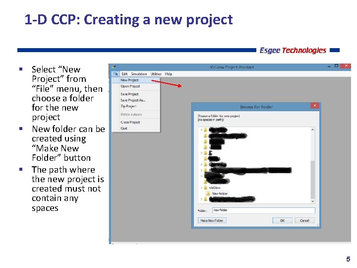 1 -D CCP: Creating a new project Select “New Project” from “File” menu, then