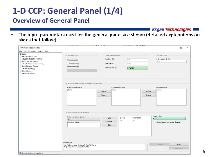 1 -D CCP: General Panel (1/4) Overview of General Panel The input parameters used