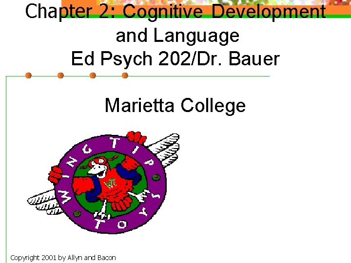 Chapter 2 Cognitive Development and Language Ed Psych