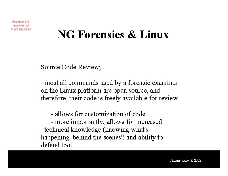 NG Forensics & Linux Source Code Review; - most all commands used by a