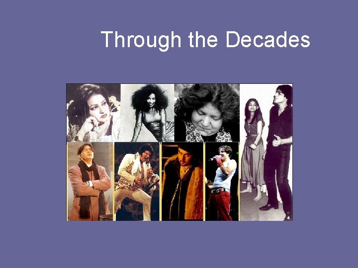 Through the Decades 