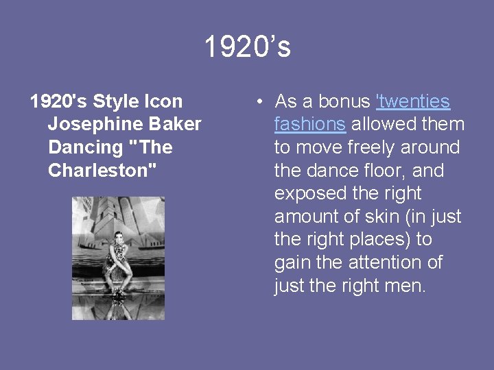 1920’s 1920's Style Icon Josephine Baker Dancing "The Charleston" • As a bonus 'twenties