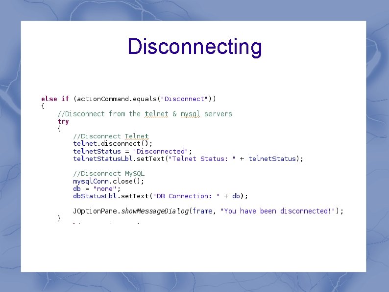 Disconnecting 