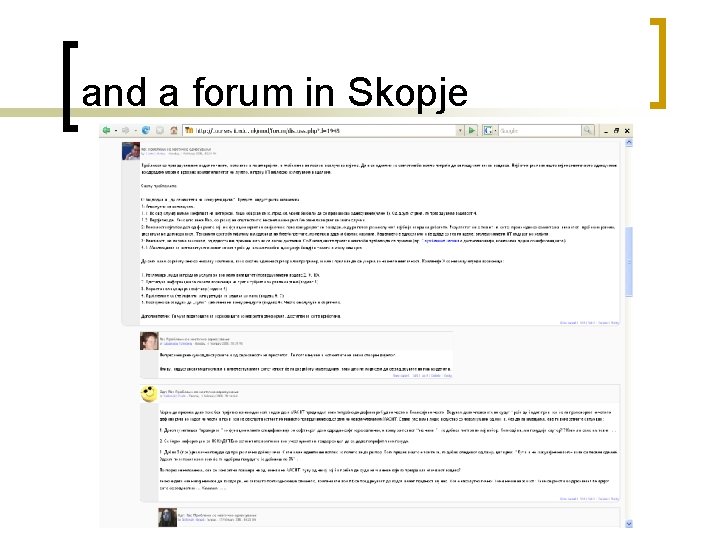 and a forum in Skopje 