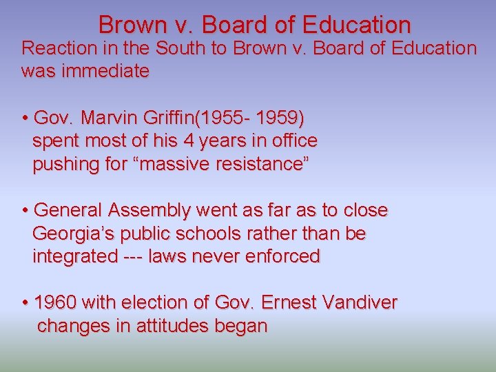 Brown v. Board of Education Reaction in the South to Brown v. Board of